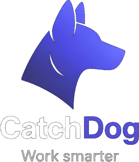 CatchDog, Work smarter